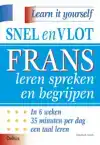 SNEL EN VLOT FRANS LEREN SPREKEN EN BEGRIJPEN