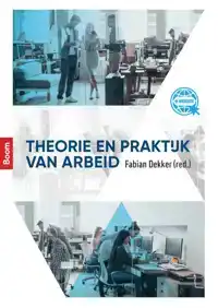 THEORIE EN PRAKTIJK VAN ARBEID