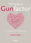 VERHOOG JE GUNFACTOR