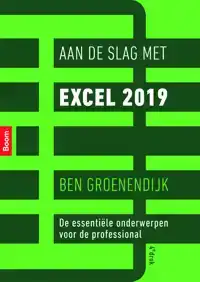 AAN DE SLAG MET EXCEL 2019