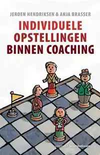 INDIVIDUELE OPSTELLINGEN BINNEN COACHING