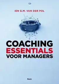 COACHING ESSENTIALS VOOR MANAGERS