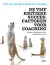 DE VIJF KRITIEKE SUCCESFACTOREN VOOR COACHING