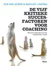 DE VIJF KRITIEKE SUCCESFACTOREN VOOR COACHING