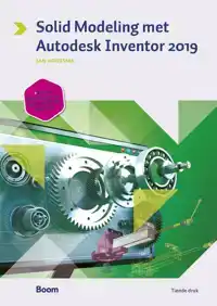 SOLID MODELING MET AUTODESK INVENTOR 2019