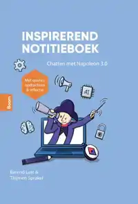 CHATTEN MET NAPOLEON 3.0 - INSPIREREND NOTITIEBOEK