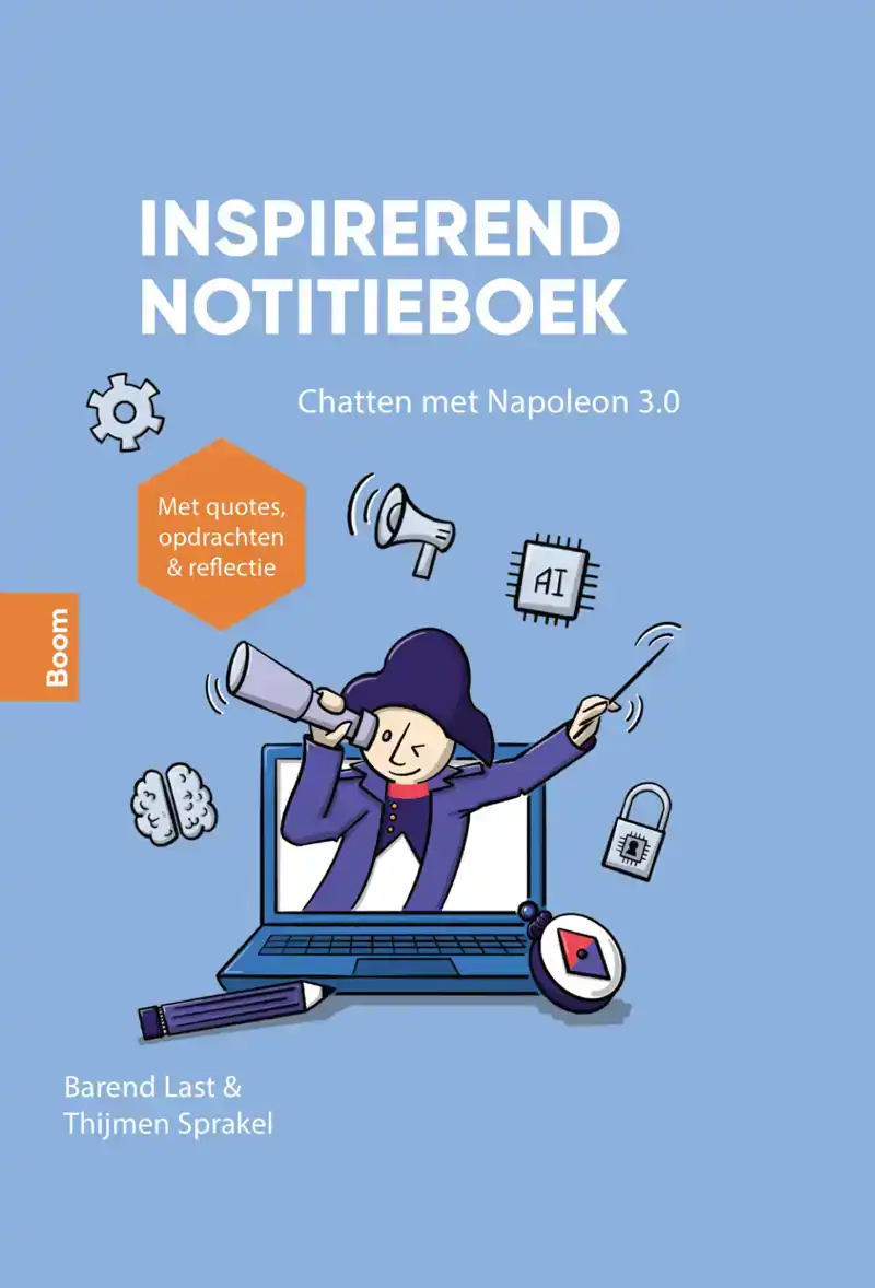 CHATTEN MET NAPOLEON 3.0 - INSPIREREND NOTITIEBOEK