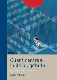 CLIENT CENTRAAL IN DE JEUGDHULP