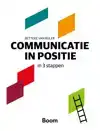 COMMUNICATIE IN POSITIE IN 3 STAPPEN