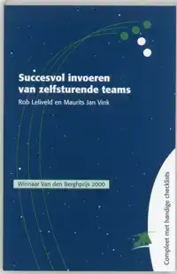 SUCCESVOL INVOEREN VAN ZELFSTURENDE TEAMS