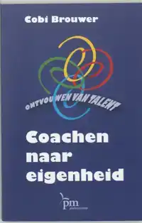 COACHEN NAAR EIGENHEID