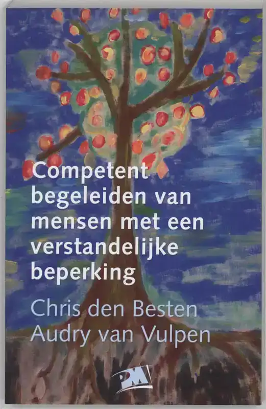 COMPETENT BEGELEIDEN VAN MENSEN MET EEN VERSTANDELIJKE BEPER