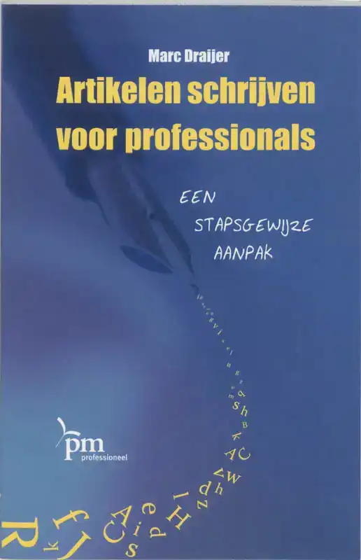 ARTIKELEN SCHRIJVEN VOOR PROFESSIONALS