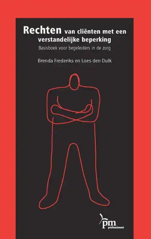 RECHTEN VAN CLIENTEN MET EEN VERSTANDELIJKE BEPERKING