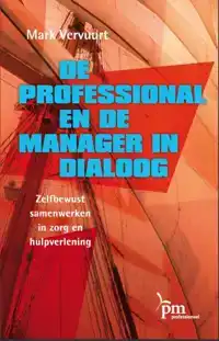 DE PROFESSIONAL EN DE MANAGER IN DIALOOG