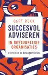 SUCCESVOL ADVISEREN IN BESTUURLIJKE ORGANISATIES