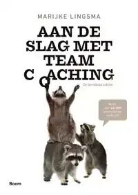 AAN DE SLAG MET TEAMCOACHING