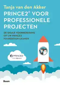 PRINCE2R VOOR PROFESSIONELE PROJECTEN