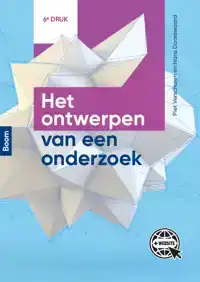 HET ONTWERPEN VAN EEN ONDERZOEK