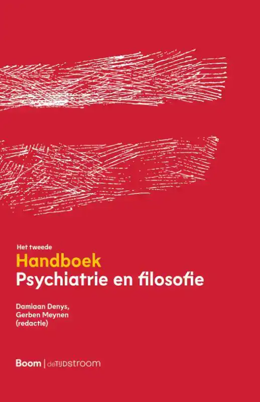 HET TWEEDE HANDBOEK PSYCHIATRIE EN FILOSOFIE