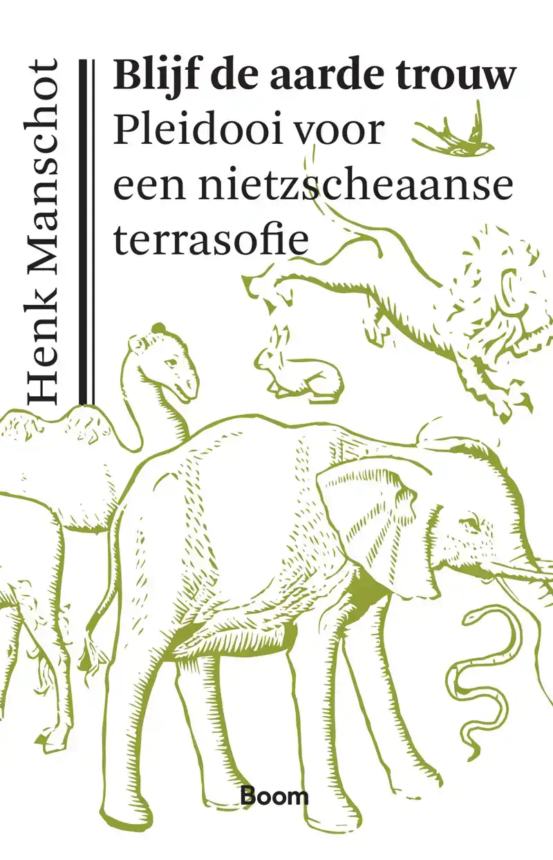 BLIJF DE AARDE TROUW