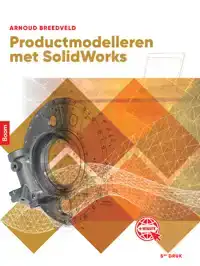 PRODUCT MODELLEREN MET SOLIDWORKS