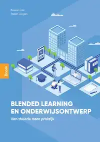 BLENDED LEARNING EN ONDERWIJSONTWERP