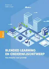 BLENDED LEARNING EN ONDERWIJSONTWERP