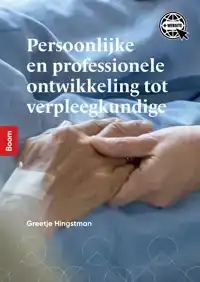 PERSOONLIJKE EN PROFESSIONELE ONTWIKKELING TOT VERPLEEGKUNDI