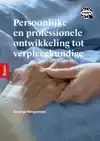 PERSOONLIJKE EN PROFESSIONELE ONTWIKKELING TOT VERPLEEGKUNDI