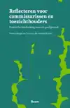 REFLECTEREN VOOR COMMISSARISSEN EN TOEZICHTHOUDERS