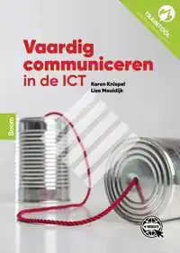 VAARDIG COMMUNICEREN IN DE ICT