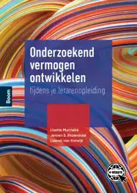 ONDERZOEKEND VERMOGEN ONTWIKKELEN TIJDENS JE LERARENOPLEIDIN