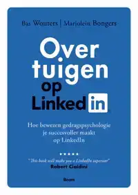 OVERTUIGEN OP LINKEDIN