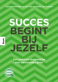 SUCCES BEGINT BIJ JEZELF