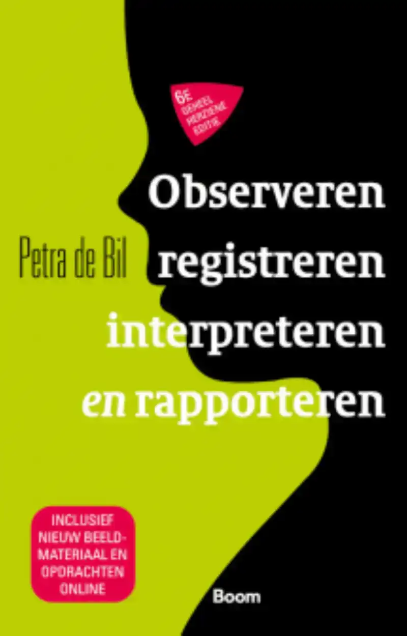 OBSERVEREN, REGISTREREN, RAPPORTEREN EN INTERPRETEREN
