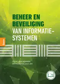 BEHEER EN BEVEILIGING VAN INFORMATIESYSTEMEN