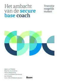 HET AMBACHT VAN DE SECURE-BASE COACH