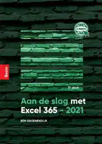 AAN DE SLAG MET EXCEL 365-2021