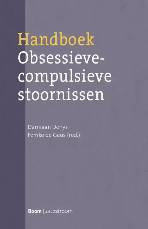 HANDBOEK OBSESSIEVE-COMPULSIEVE STOORNISSEN