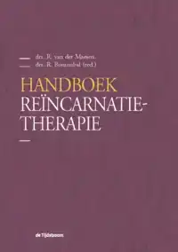 HANDBOEK REINCARNATIETHERAPIE