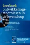 LEERBOEK ONTWIKKELINGSSTOORNISSEN IN DE LEVENSLOOP