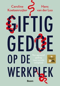 GIFTIG GEDOE OP DE WERKPLEK