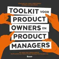 TOOLKIT VOOR PRODUCT OWNERS EN BUSINESS OWNERS