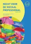 RECHT VOOR DE SOCIAAL PROFESSIONAL