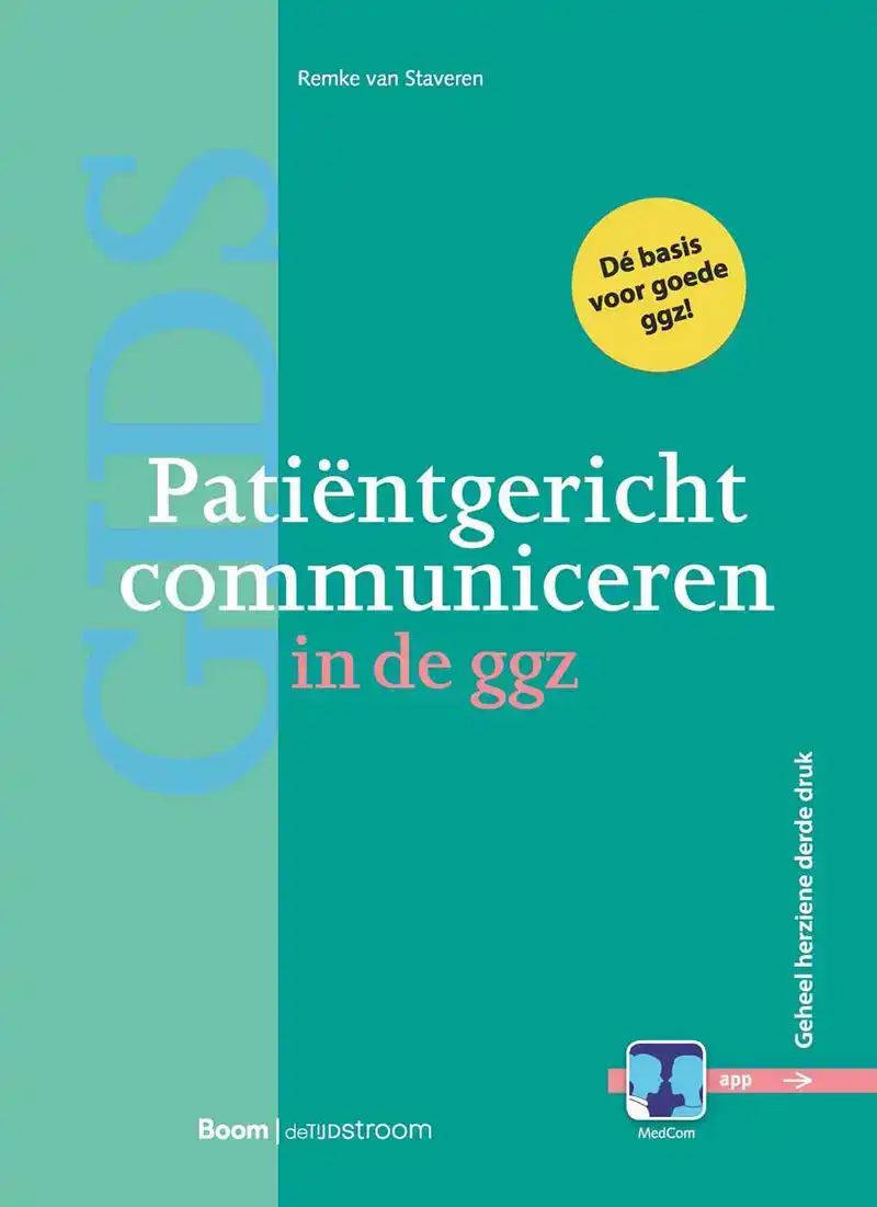 PATIENTGERICHT COMMUNICEREN IN DE GGZ