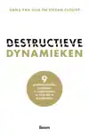 DESTRUCTIEVE DYNAMIEKEN