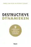 DESTRUCTIEVE DYNAMIEKEN