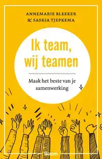 IK TEAM, WIJ TEAMEN