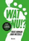 WAT NU!?